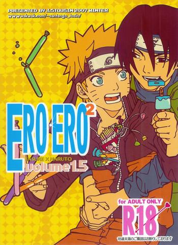 Blowjob ERO ERO²: Volume 1.5  (NARUTO) [Sasuke X Naruto] YAOI -ENG– Naruto hentai Anal Sex