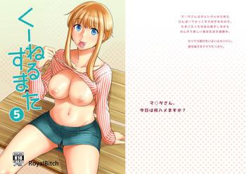 Big breasts Ku-neru Sumata 5- Ku-neru maruta hentai Celeb