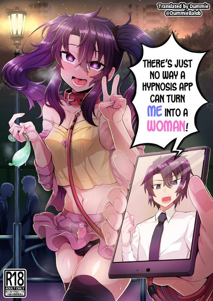 Porn Ore ga Saimin Appli de Mesu ni Naru Wake Nai daro! | There's Just No Way a Hypnosis App Can Turn Me Into a Woman!- Original hentai Celeb