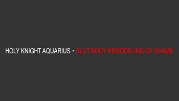 Lolicon Seikishi Aquarius Chijoku no Nyotai Kaizou | Holy Knight Aquarius – Slut Body Remodeling of Shame- Original hentai Relatives