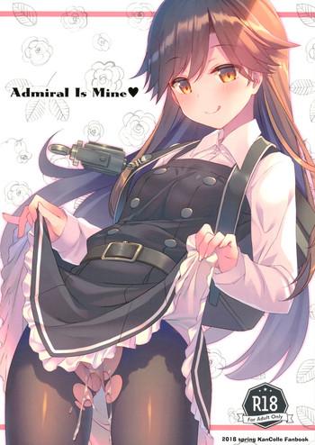 Mother fuck Admiral Is Mine- Kantai collection hentai Doggy Style