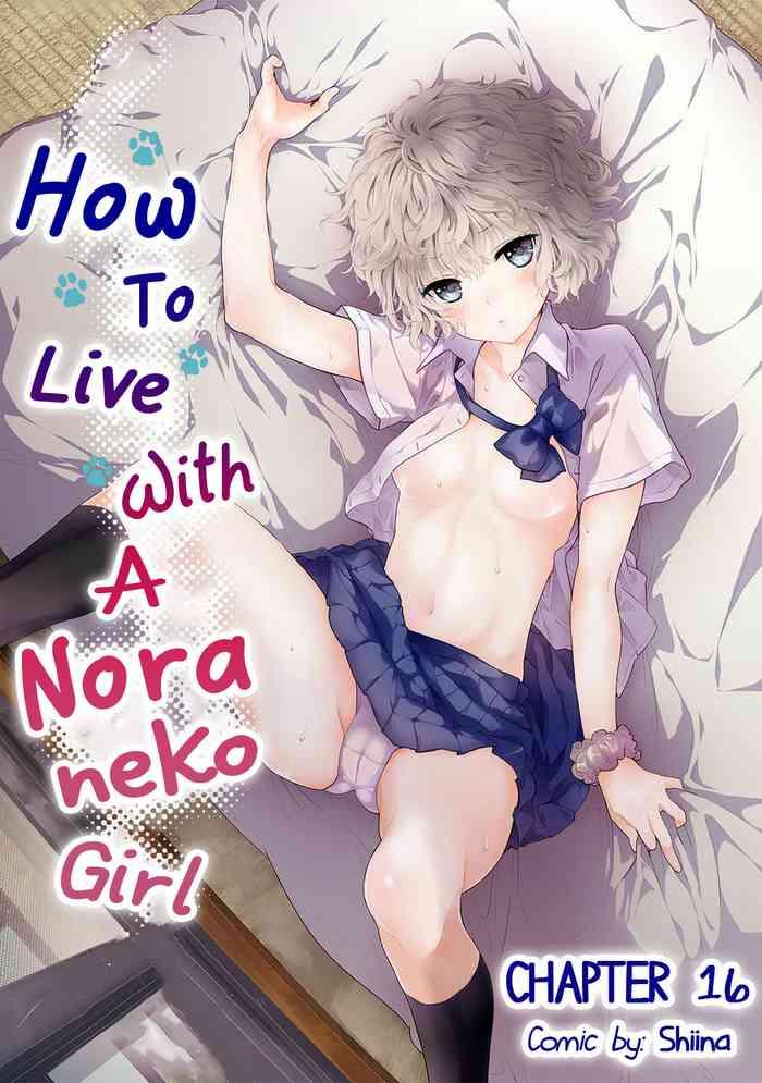 Stockings [Shiina] Noraneko Shoujo to no Kurashikata Ch. 16-23 | How to Live With A Noraneko Girl Ch. 16-23 [English] [obsoletezero] Vibrator