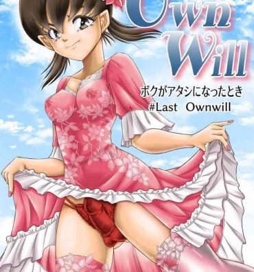 Pretty OwnWill Boku ga Atashi ni Natta Toki #Last Ownwill- Original hentai Pretty