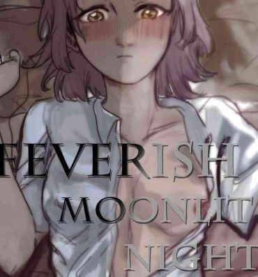 19yo Feverish Moonlit Night- Love live nijigasaki high school idol club hentai Africa