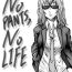 Play NO PANTS, NO LIFE- Original hentai Casero