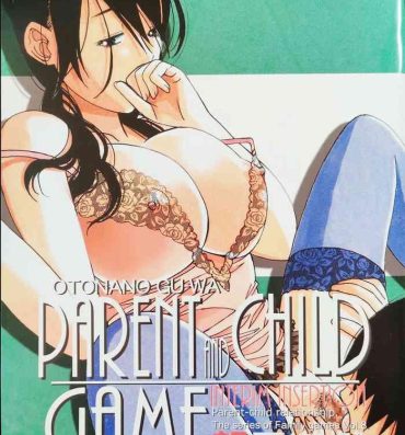 Woman [Otonano Gu-wa (Yamada Tarou (Kamei))] Oyako Yuugi – Parent and Child Game – Aida- Original hentai Gros Seins