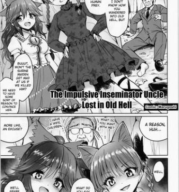 Condom The Impulsive Inseminator Uncle Lost in Old Hell- Touhou project hentai Chileno
