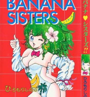 Fingers Banana Sisters Novinhas