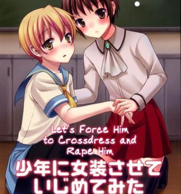Maid Shounen ni Josousasete Ijimete Mita | Let's Force Him to Crossdress and Rape Him Solo