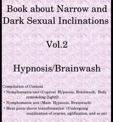 Cum Eating Book about Narrow and Dark Sexual Inclinations Vol.2 Hypnosis/Brainwash- The idolmaster hentai Slut