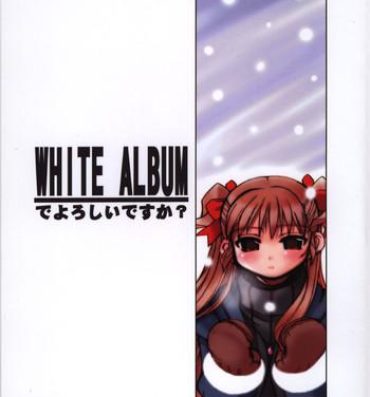 Hood WHITE ALBUM deyoroshiidesuka ?- White album hentai Mediumtits