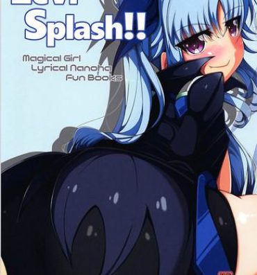 Amatuer Porn Levi Splash!!- Mahou shoujo lyrical nanoha hentai Muscles