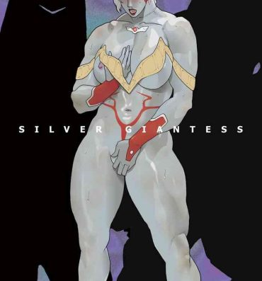 Free Blow Job SILVER GIANTESS 3.75- Ultraman hentai Time