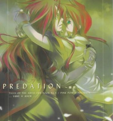 Tight Pussy PREDATION- Tales of the abyss hentai Gay Massage