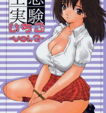 Masturbandose Kuusou Zikken Ichigo Vol.2- Ichigo 100 hentai Petera