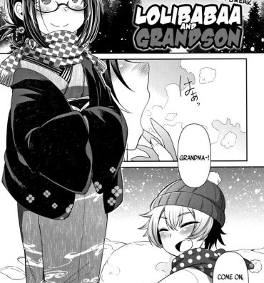 Hot Teen [Amagaeru] Lolibabaa to Mago – Fuyuyasumi-hen | Lolibabaa and Grandson – During the Winter Break (Towako Oboro Emaki Ichi) [English] {CapableScoutMan & bigk40k} Moan