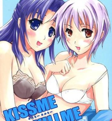 Gay Bondage KISS ME KILL ME- The melancholy of haruhi suzumiya hentai Gay Longhair