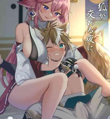 Softcore Inu to Kitsune ga Majiwaru Yoru ni | The Relationship Between The Dog And Fox In The Night- Genshin impact hentai Older