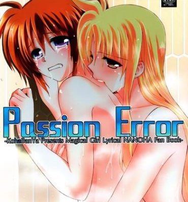 Play Passion Error- Mahou shoujo lyrical nanoha hentai Orgasms