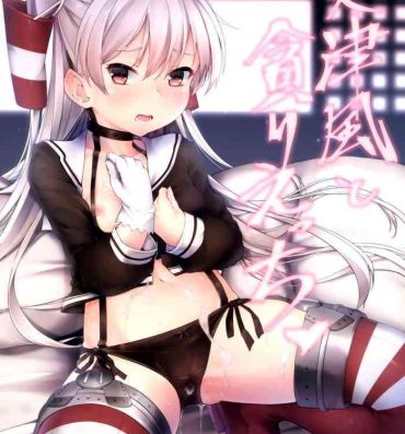 Bangbros Amatsukaze to Musabori Ecchi- Kantai collection hentai Booty